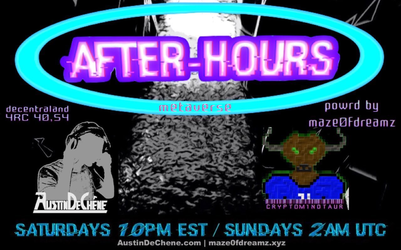 AFTER-HOURS Decentraland 4RC weekly event flyer